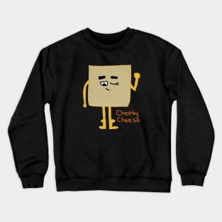 Cheeky Cheese Crewneck Sweatshirt